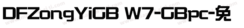 DFZongYiGB W7-GBpc字体转换
